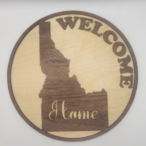 Round Idaho "Welcome Home" Wall art